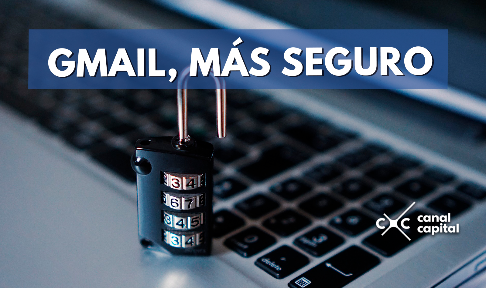 Gmail con más medidas de seguridad