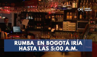 rumba en Bogotá va hasta las 5:00 a.m.